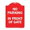Signmission Designer Series No Parking in Front of Gate, Red & White Aluminum Sign, 18" x 24", RW-1824-23805 A-DES-RW-1824-23805 - alternate 1